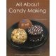 All About Candy Making