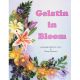 Gelatin In Bloom