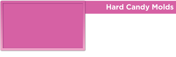 Hard Candy Molds